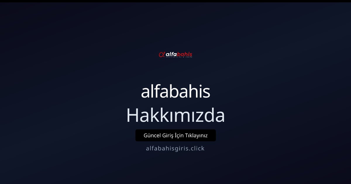 alfabahis Hakkımızda